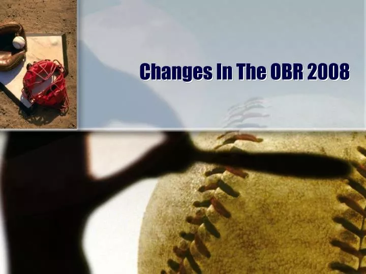 changes in the obr 2008