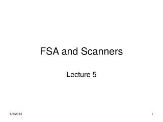 FSA and Scanners