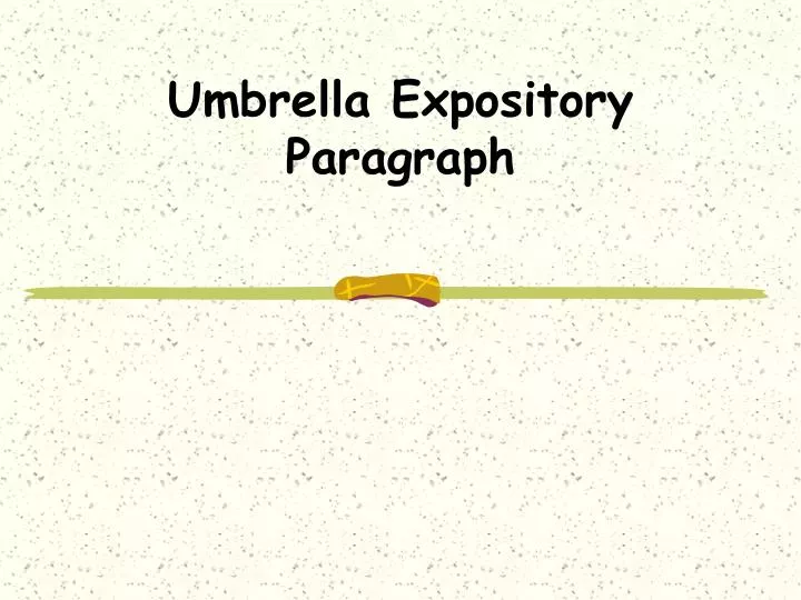 umbrella expository paragraph