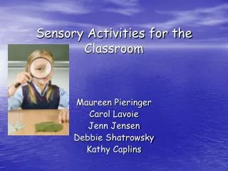 Sensory Activities for the Classroom