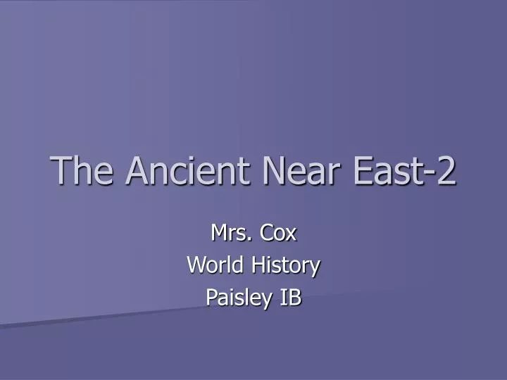 the ancient near east 2