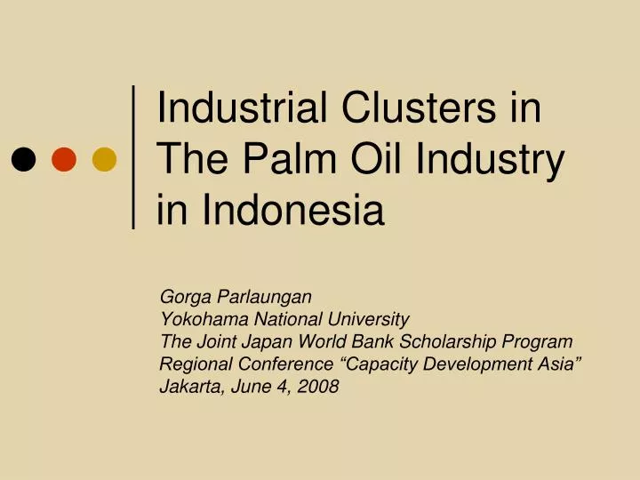 industrial clusters in the palm oil industry in indonesia