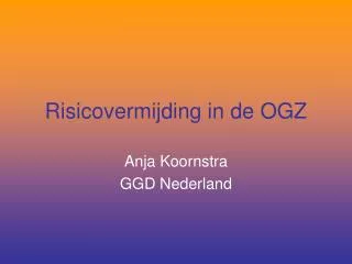 risicovermijding in de ogz