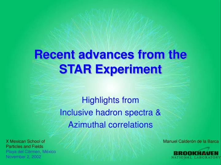 recent advances from the star experiment