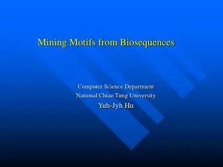 Mining Motifs from Biosequences