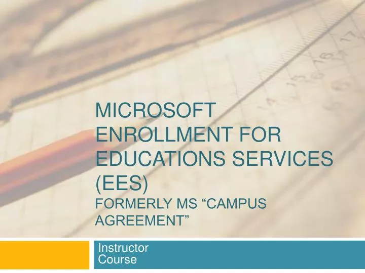 microsoft enrollment for educations services ees formerly ms campus agreement