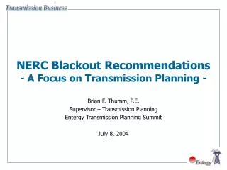 NERC Blackout Recommendations - A Focus on Transmission Planning -