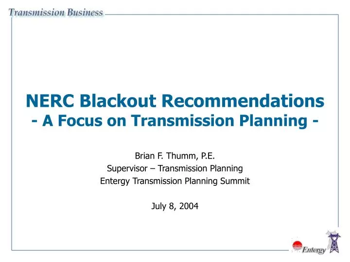 nerc blackout recommendations a focus on transmission planning