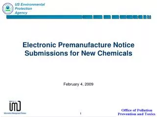 Electronic Premanufacture Notice Submissions for New Chemicals