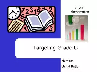 Targeting Grade C