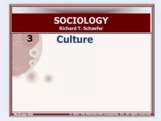 SOCIOLOGY Richard T. Schaefer