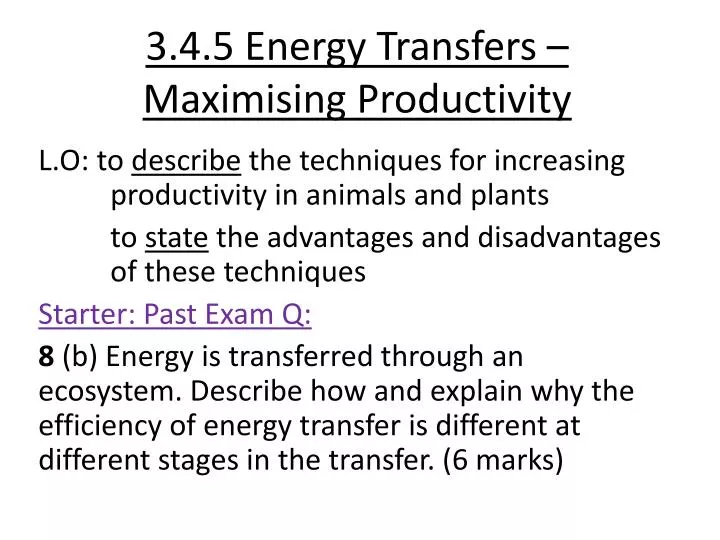 3 4 5 energy transfers maximising productivity