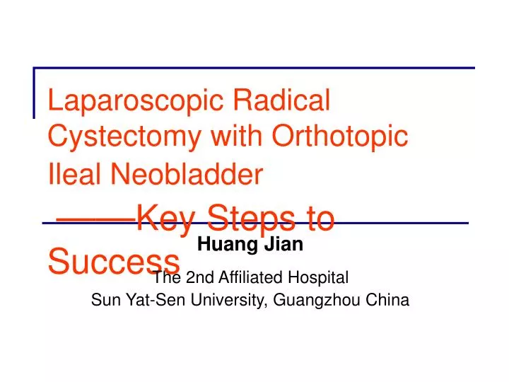 laparoscopic radical cystectomy with orthotopic ileal neobladder key steps to success