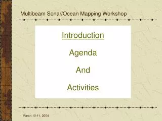 Multibeam Sonar/Ocean Mapping Workshop