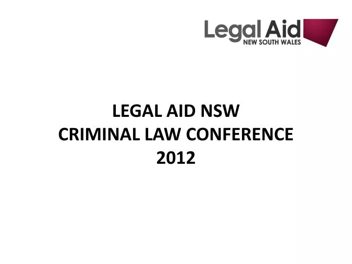 legal aid nsw criminal law conference 2012