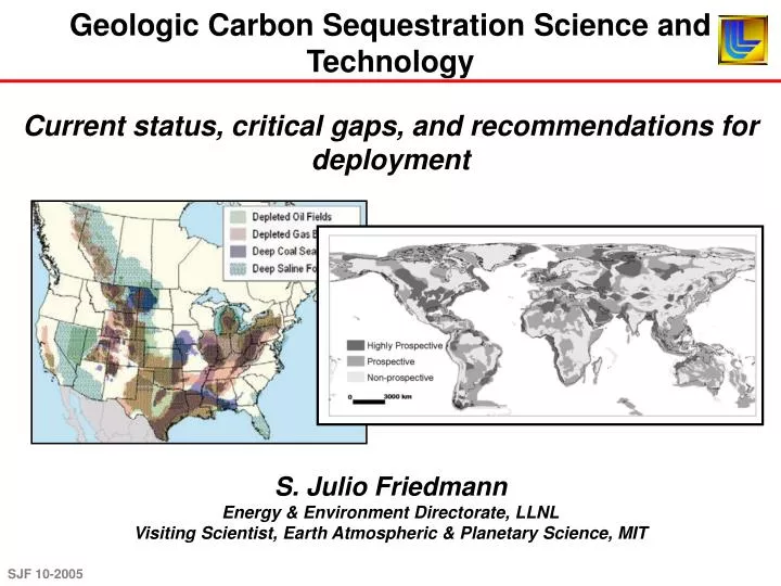 geologic carbon sequestration science and technology