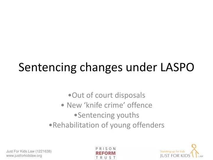 sentencing changes under laspo