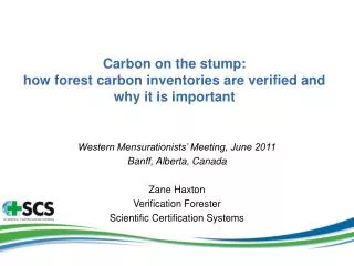 Carbon on the stump: how forest carbon inventories are verified and why it is important