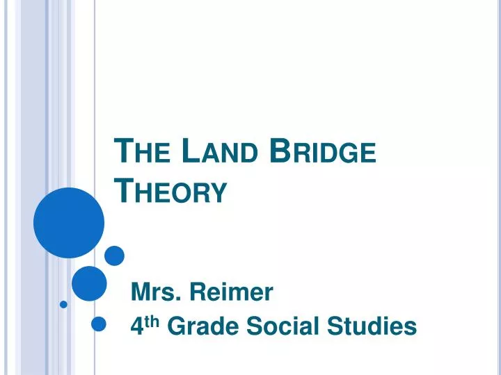 the land bridge theory