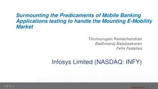 Surmounting the Predicaments of Mobile Banking Applications testing to handle the Mounting E-Mobility Market