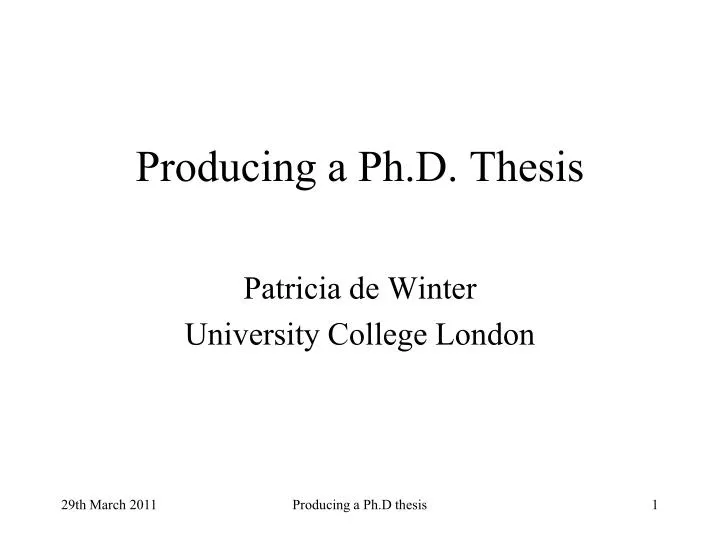 producing a ph d thesis