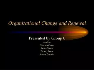 Organizational Change and Renewal