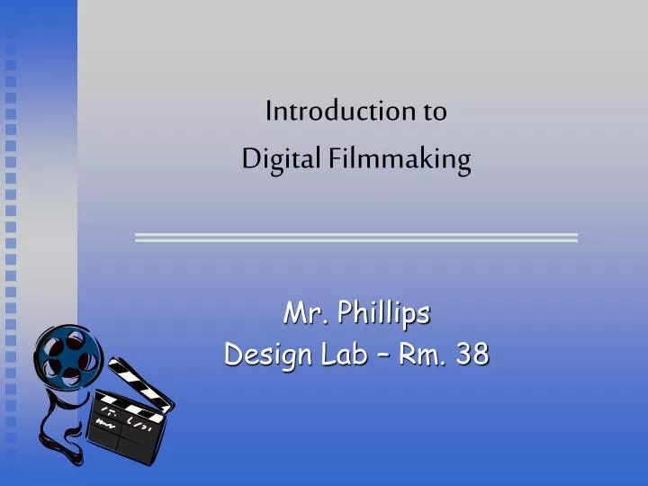 introduction to digital filmmaking