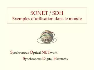 sonet sdh exemples d utilisation dans le monde