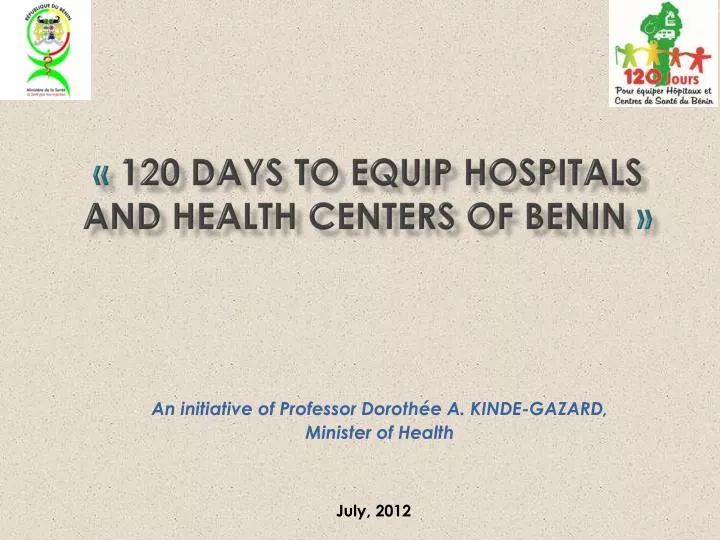 120 days to equip hospitals and health centers of benin