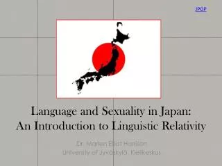 Language and Sexuality in Japan: An Introduction to Linguistic Relativity