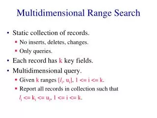 Multidimensional Range Search