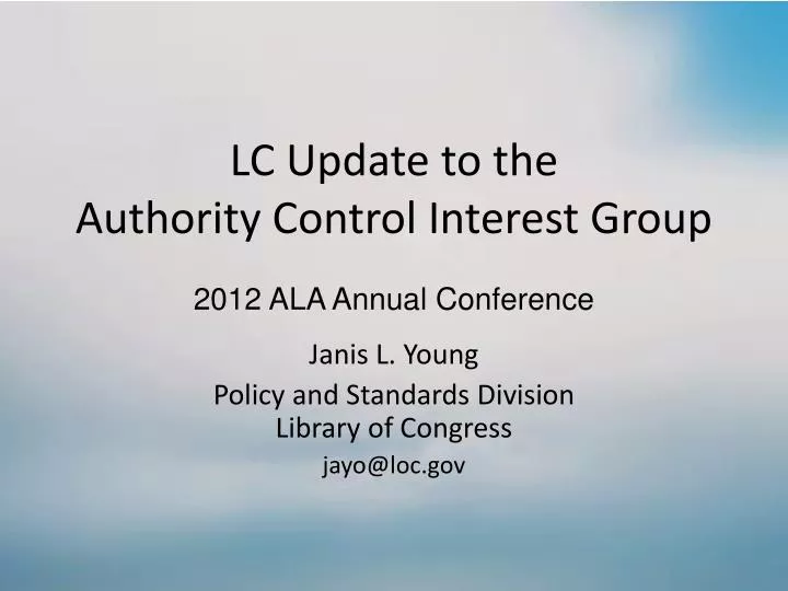 lc update to the authority control interest group