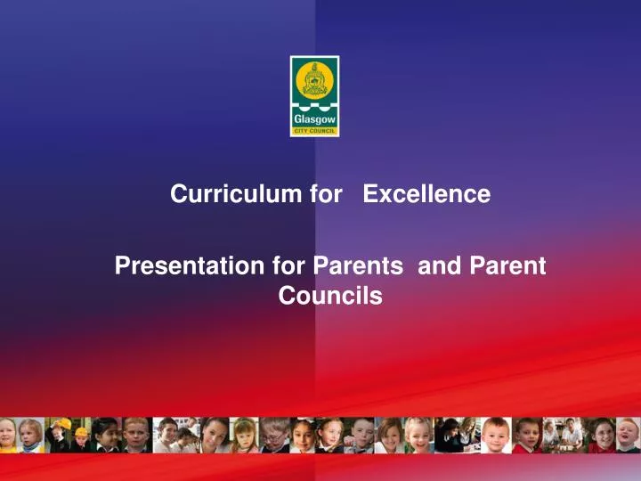 curriculum for excellence presentation for parents and parent councils