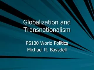 Globalization and Transnationalism