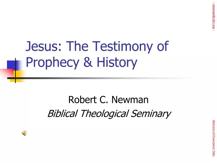 jesus the testimony of prophecy history
