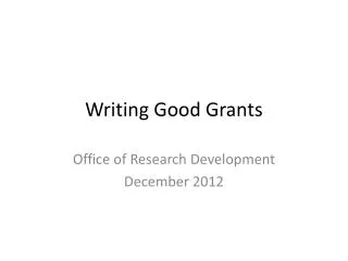 Writing Good Grants