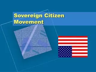 Sovereign Citizen Movement
