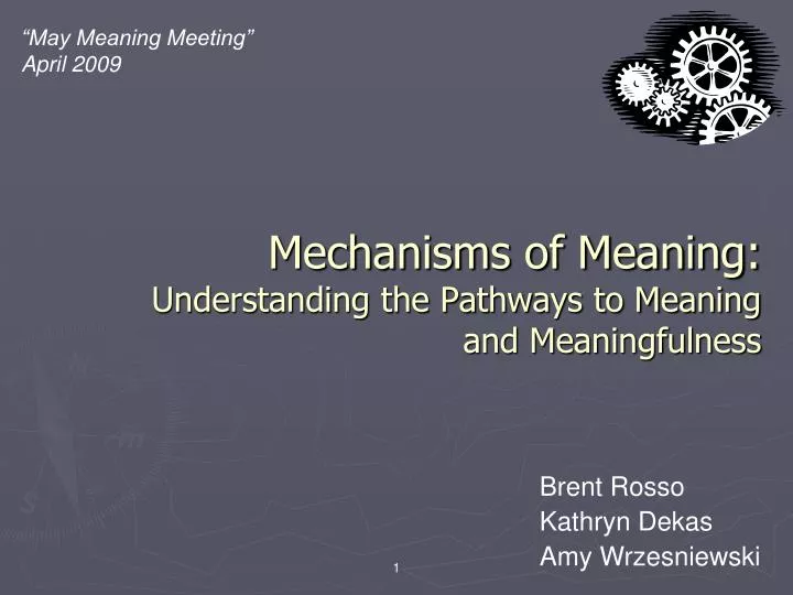 mechanisms of meaning understanding the pathways to meaning and meaningfulness