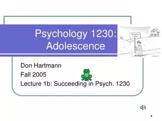 Psychology 1230: Adolescence