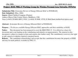 Project: IEEE P802.15 Working Group for Wireless Personal Area Networks (WPANs) Submission Title: [ Literature Review o