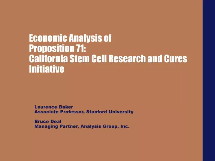 economic analysis of proposition 71 california stem cell research and cures initiative