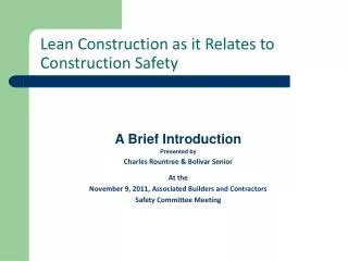 Lean Construction as it Relates to Construction Safety