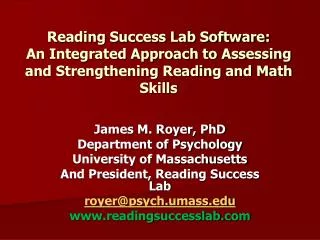 Reading Success Lab Software: An Integrated Approach to Assessing and Strengthening Reading and Math Skills
