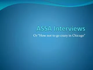 ASSA Interviews