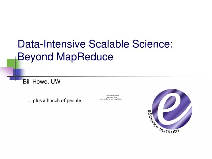 data intensive scalable science beyond mapreduce
