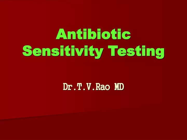 antibiotic sensitivity testing