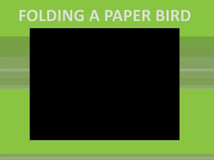 folding a paper bird