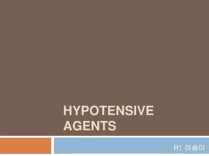 hypotensive agents
