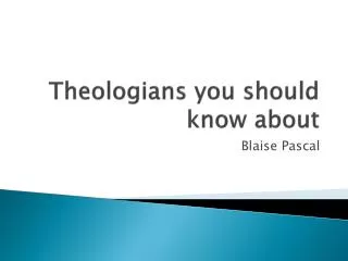 Theologians you should know about