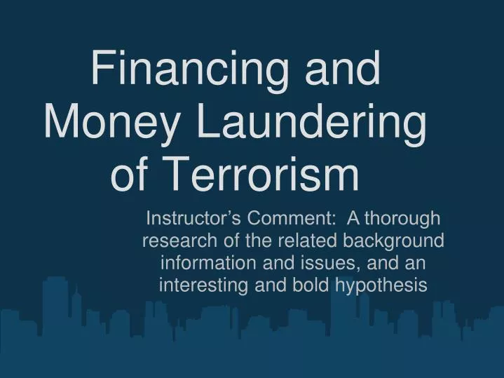 financing and money laundering of terrorism